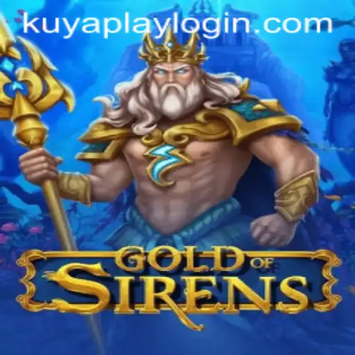 The Enchanting World of GoldofSirens: A Dive into the Mythical Gaming Odyssey